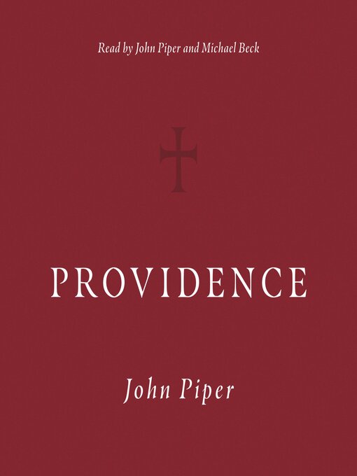 Title details for Providence by John Piper - Available